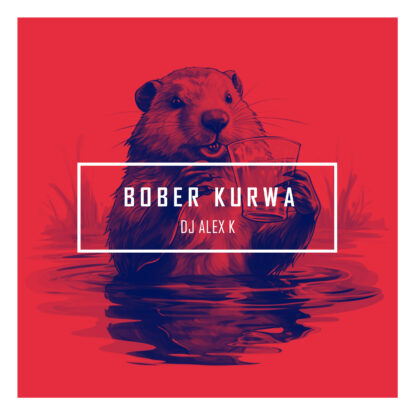 Bober Kurwa 1